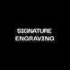 Signature Engraving